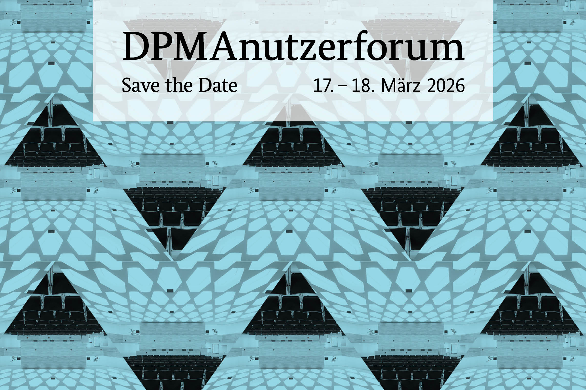 DPMAnutzerforum 2026 - 17. und 18. März 2026